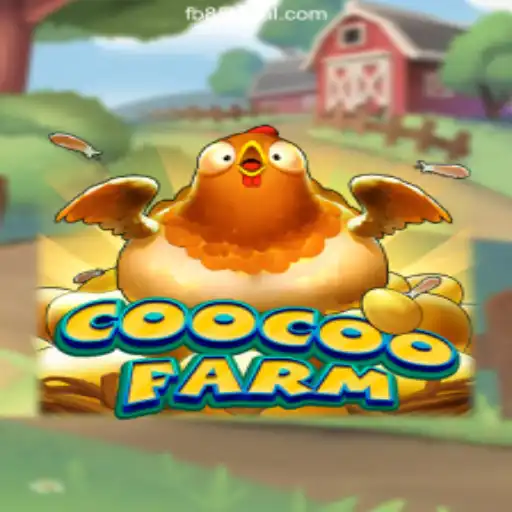 Discover CooCooFarm: An Engaging Adventure with fb85 Oficial 💯️