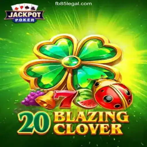 Explore the Thrills of 20BlazingClover: Brazil's Premier Casino Game